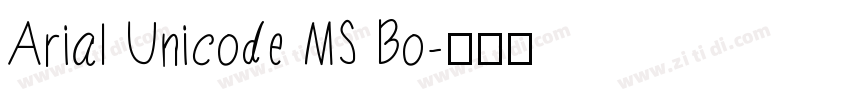 Arial Unicode MS Bo字体转换